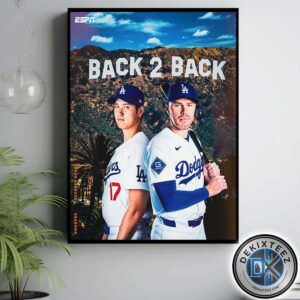 Back To Back ESPN Los Angeles Dodgers 2025 National League Champions On October 2025 Home Decor Poster Canvas