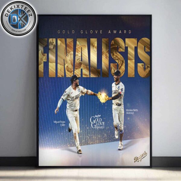 Congrats Mookie Betts And Miguel Rojas On Being Named Finalists For The 2025 Rawlings Baseball Gold Glove Award Home Decor Poster Canvas