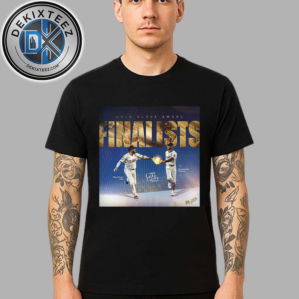Congrats Mookie Betts And Miguel Rojas On Being Named Finalists For The 2025 Rawlings Baseball Gold Glove Award Unisex T-Shirt Congrats Mookie Betts And Miguel Rojas On Being Named Finalists For The 2025 Rawlings Baseball Gold Glove Award Unisex T-Shirt