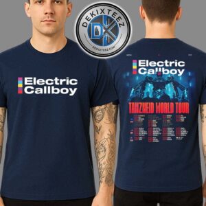 Electric Callboy Tanzneid World Tour 2025-2026 Dates List For USA Canada Japan And Australia Two Sided Print T-Shirt Electric Callboy Tanzneid World Tour 2025-2026 Dates List For USA Canada Japan And Australia Two Sided Print T-Shirt