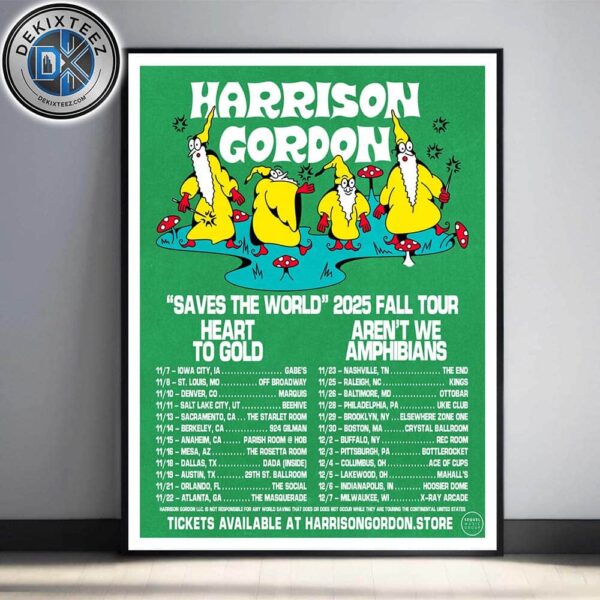 Harrison Gordon Saves The World 2025 Fall Tour Dates List Home Decor Poster Canvas