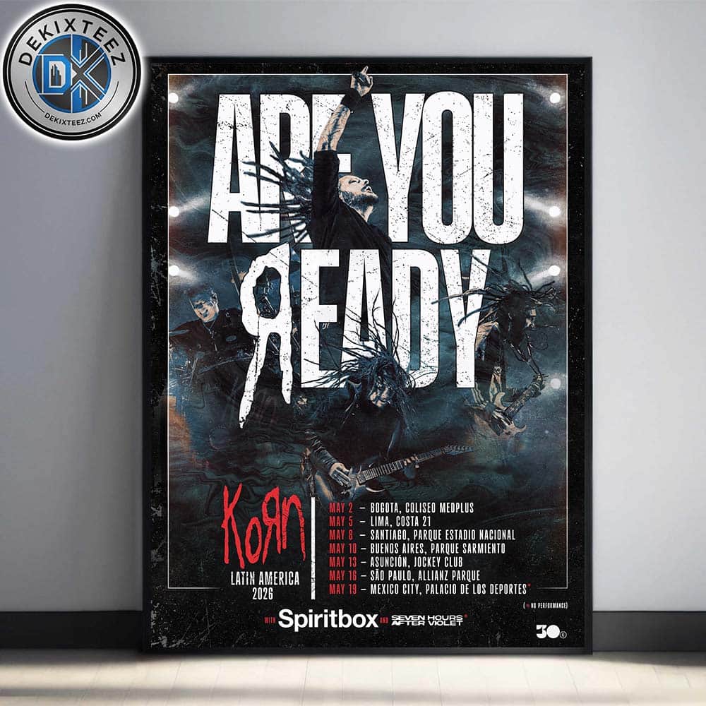 Korn Are You Ready Latin America Tour 2026 With Spiritbox And Seven Hours After Violet Home Decor Poster Canvas Korn Are You Ready Latin America Tour 2026 With Spiritbox And Seven Hours After Violet Home Decor Poster Canvas