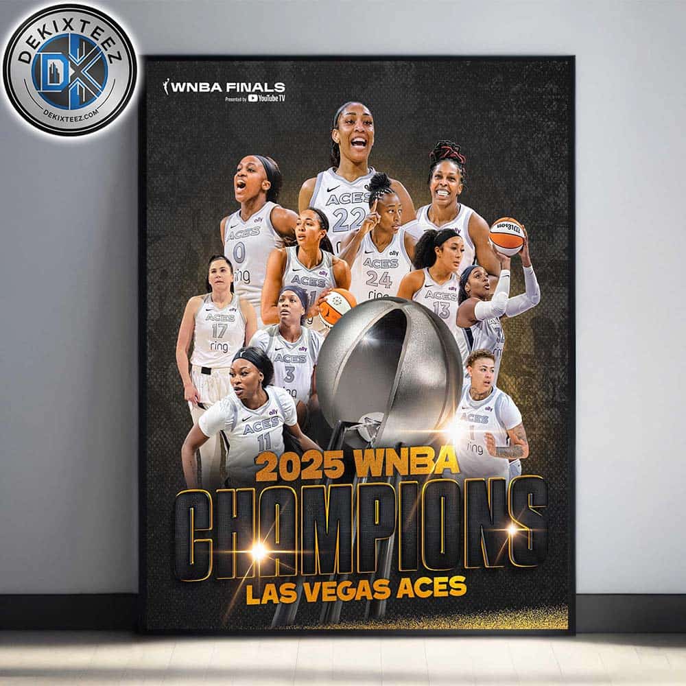 Las Vegas Aces Named To 2025 WNBA Champions 3rd Title In 4 Seasons Home Decor Poster Canvas Las Vegas Aces Named To 2025 WNBA Champions 3rd Title In 4 Seasons Home Decor Poster Canvas
