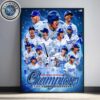 Back-To-Back 2025 National League Champions Los Angeles Dodgers Returning To The World Series Home Decor Poster Canvas