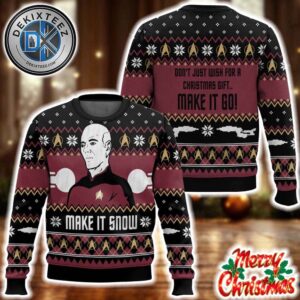 Star Trek Make It Snow Captain Jean-Luc Picard Don’t Just Wish For A Christmas Gift Make It Go Ugly Christmas Sweater Star Trek Make It Snow Captain Jean-Luc Picard Don’t Just Wish For A Christmas Gift Make It Go Ugly Christmas Sweater