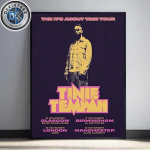 Tinie Tempah The It’s About Time 2025 UK Tour Dates List For November Home Decor Poster Canvas Tinie Tempah The It’s About Time 2025 UK Tour Dates List For November Home Decor Poster Canvas