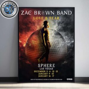 Zac Brown Band Love And Fear 2025 -2026 At Las Vegas Sphere Tour Dates List Home Decor Poster Canvas Zac Brown Band Love And Fear 2025 -2026 At Las Vegas Sphere Tour Dates List Home Decor Poster Canvas